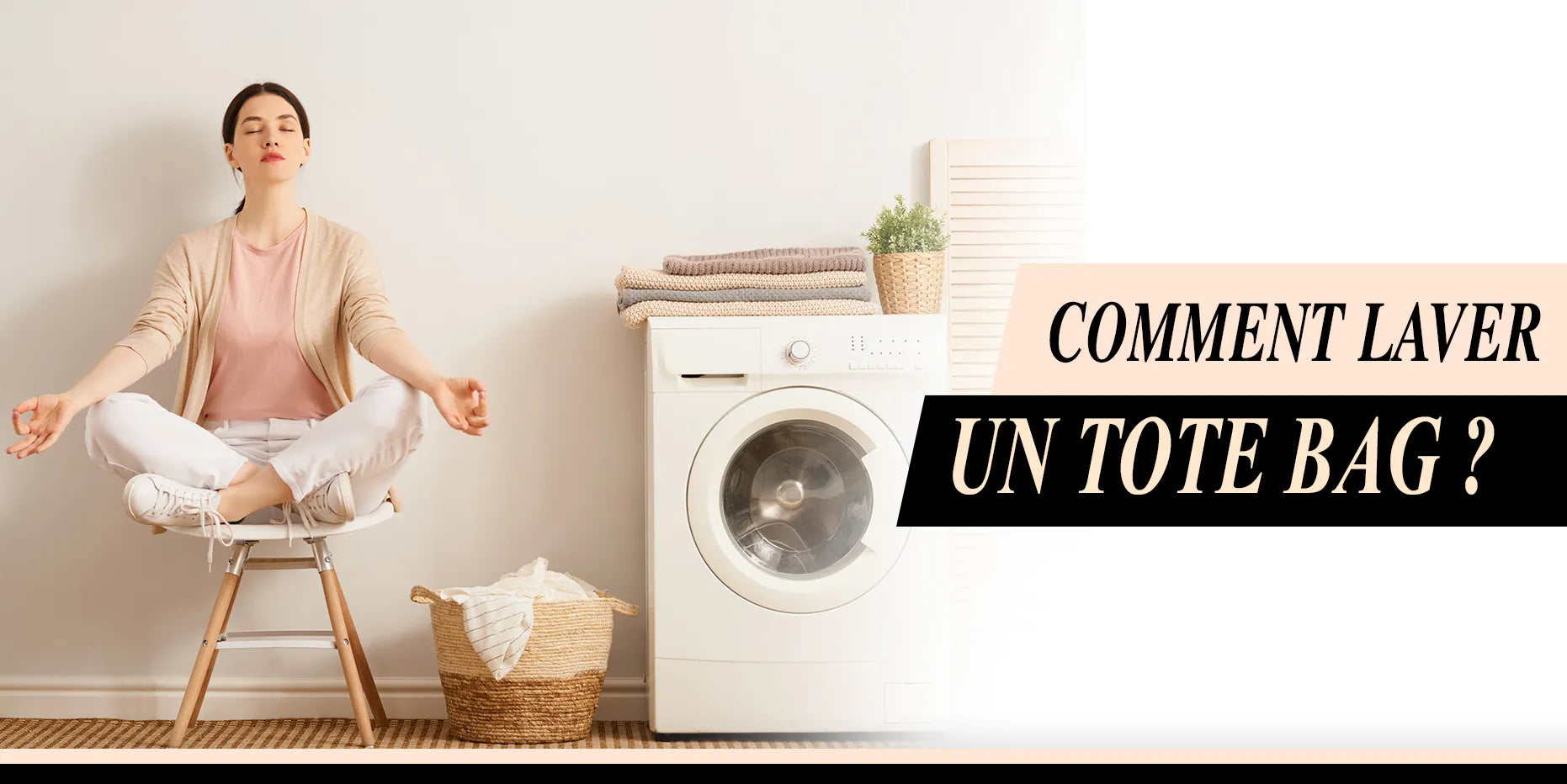 Comment laver un tote bag