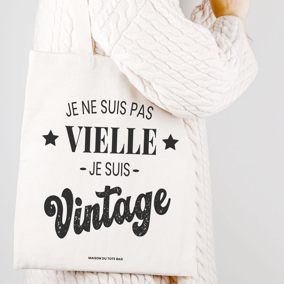 tote bag je ne suis pas vieille je suis vintage blanc