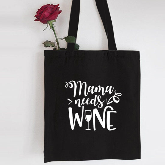 Tote Bag Mama Needs Wine | Maison du Tote Bag