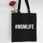 Tote Bag #Momlife